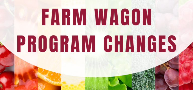 Upcoming Farm Wagon Program Changes
