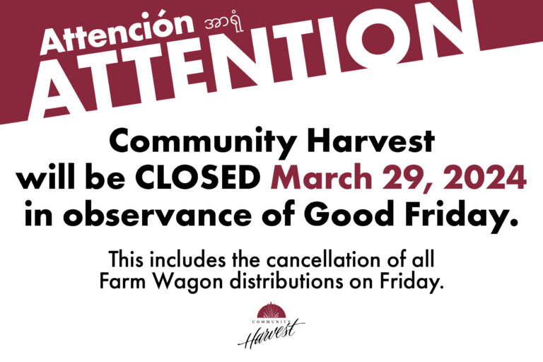 Community Harvest CLOSED March 29, 2024 for Good Friday